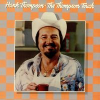 Hank Thompson - The Thompson Touch